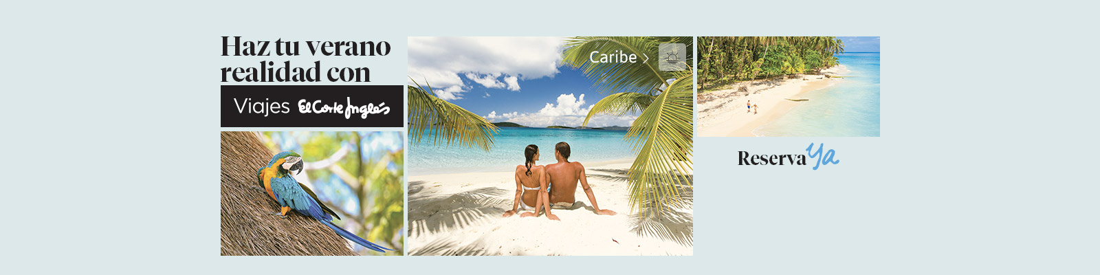 Reserva ya tus vacaciones de verano en Caribe